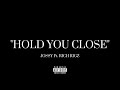 JOSSY - HOLD YOU CLOSE Ft. RICH RIGZ (Official Audio)