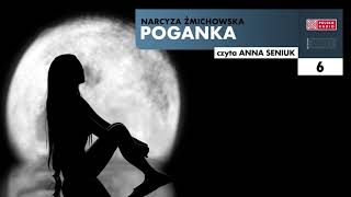 Poganka #06 | Narcyza Żmichowska | Audiobook po polsku