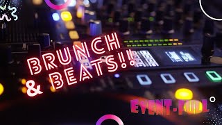 EVENT-FULL: BRUNCH \u0026 BEATS!! 2.9.23