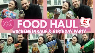 XXL FOOD HAUL| 230€| KAUFLAND| Birthday \u0026 weekly shopping| Team CJ