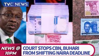 Court Restrains CBN From Extending Deadline on Use of Old Naira Notes