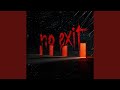 No Exit (feat. Djy Dr1zzy, Lone.ZA & Deepstar ZA) (LSGee004 Remix)