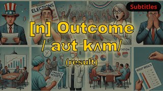 [n] Outcome meaning (result) with 5 examples