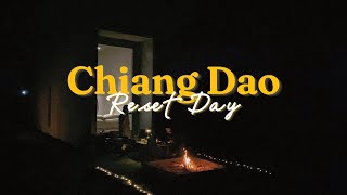 tape 11 : Chiang dao Reset day / ชิว(ดู)ดาว ที่เชียงดาว