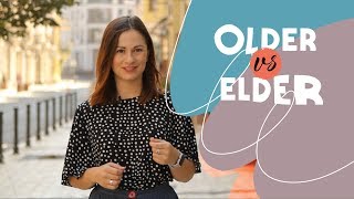 By the way with Alina Demiduk. Older VS. Elder.