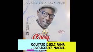 Kouyaté Djely Fama - Djougouya Magni (Audio)