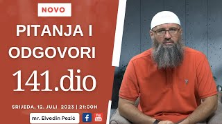 Pitanja i odgovori 141.dio_mr. Elvedin Pezić