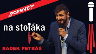 Na Stojáka - Radek Petráš - \