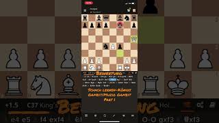 Schach lernen: Königs Gambit / Muzio Gambit Part 1 - (How to learn the King's Gambit / Muzio Gambit)