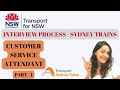 HOW TO GET A JOB IN SYDNEY TRAINS?  CUSTOMER SERVICE ATTENDANT- PART 1 |  TRANSPORT FOR NSW