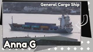 Shipspotting General Cargo Ship - Anna G departs Warrenpoint for Avonmouth Port UK