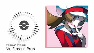 【Remix】Vs. Frontier Brain theme 【Pokémon Pt/HGSS】