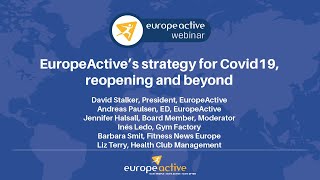 EuropeActive's strategy for Covid19, reopening and beyond