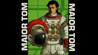 Major Tom Cover In Classical Latin Softbardcore