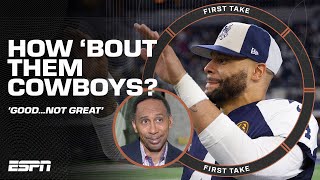 HOW ‘BOUT THEM COWBOYS 🤠👀 Stephen A. thinks 'they are good, not GREAT' | First T