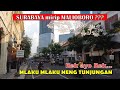 Sore di Tunjungan SURABAYA, Mirip MALIOBORO ???