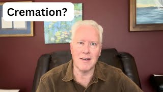 Cremation? - John Fenn