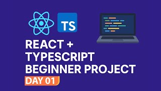 React + TypeScript Beginner Project – Day 1