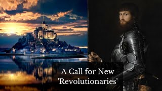 A Call for New 'Revolutionaries'