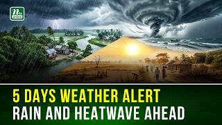 5-Day Weather Forecast: Heavy Rain Alert for North & Northeast Divisions | NTV Global