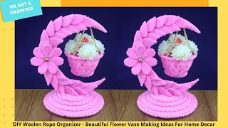 DIY Woolen Rope Organizer - Beautiful Flower Vase Making Ideas For Home Decor - Best out of waste