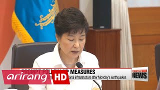 President Park orders earthquake follow-up measures, Seoul's own....