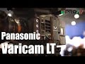 Panasonic Varicam LT - BVE 2016