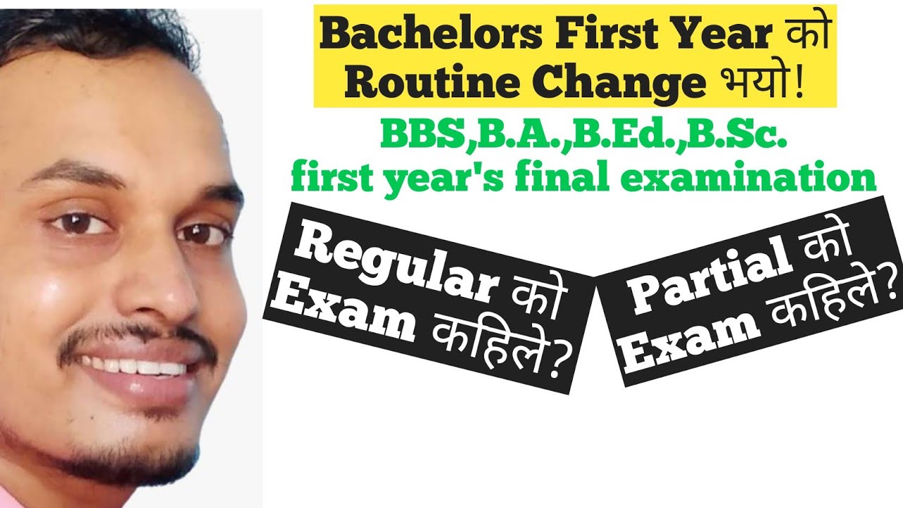 New Routine Of Bachelor's First Year|| B.B.S. B.Ed. B.A. को Final Exam ...