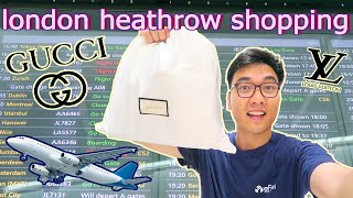 GUCCI + LV London HEATHROW LUXURY Shopping Vlog | British Airways Airbus A380 London to Hong Kong