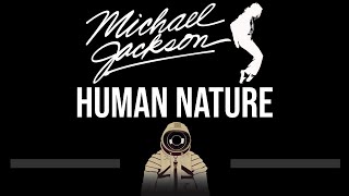 Michael Jackson • Human Nature (CC) 🎤 [Karaoke] [Instrumental]