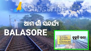 ବାଲେଶ୍ଵର ସହର ରେ ଥିବା ଆମ ଗାଁ||ମୋ ଗାଁ ର କିଛି ଦୃଶ୍ୟ ଏମିତିକା||ଜଙ୍ଗଲ ମଧ୍ୟରେ ଏବଂ ରେଳ ଲାଇନ୍ ମଧ୍ୟ ରେ ମୋ ଘର 🥴