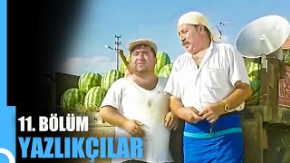 Yazlıkçılar  11. Bölüm | Tek Parça