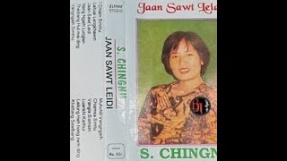 S.CHINGNU :: JAAN SAWT LEIDI - Muhchil Vangngaih (Lyrics)