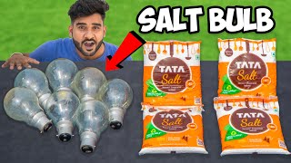 Making Bulb With Salt  - 100% Real