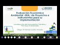 ANLA - ASOCAR: Evaluación Económica Ambiental EEA de Proyectos 202 Parte 2