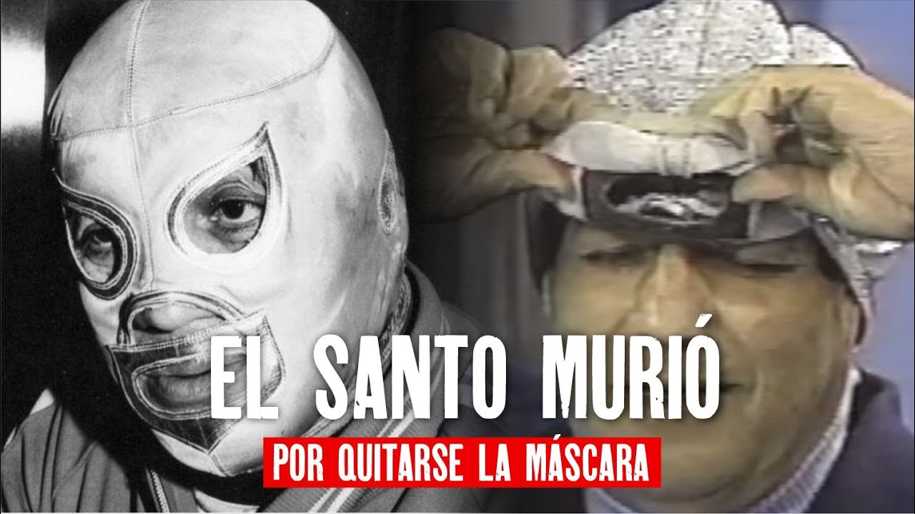 El Santo El Dia En Que Murio El Enmascarado De Plata Al Quitarse Su ...