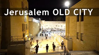 Jerusalem OLD CITY at Night, Israel