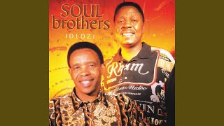 Soul Brothers- Ngikhulule