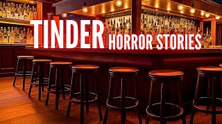 True SCARY TINDER Horror Stories (Vol. 42)