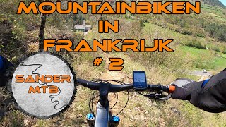 MTB Avontuur Frankrijk # 2