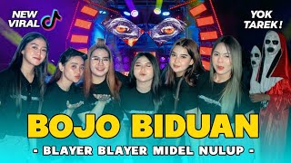 DJ BOJO BIDUAN VIRAL ❗ BASS BLAYER - BLAYER MIDEL NULUP TERBARU - FYP TIKTOK