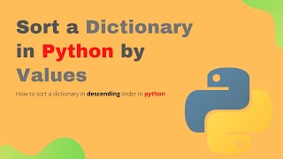 Python tutorial: How to sort a dictionary by value in Python (2)