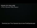 sleep hypnosis for fear of failure 4 hour sleep meditation black screen