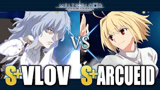 【MBTL】S+|VLOV vs S+|ARCUEID【MELTY BLOOD TYPE LUMINA】