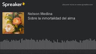 Sobre la inmortalidad del alma