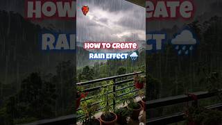 Rain Effect How to Make Image Video editing #editing #inshot #kinemaster #capcut #shorts monsoon