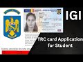 How to apply for TRC card in Romania for Student.