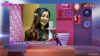 MTVBeats | Artist of the month, Shreya Ghoshal | Barso Re Megha...