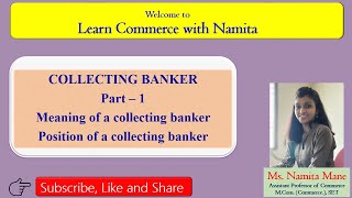 Collecting Banker Part 1| Meaning of a Collecting Banker|