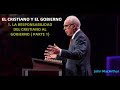 la responsabilidad del cristiano al gobierno parte 1 john macarthur